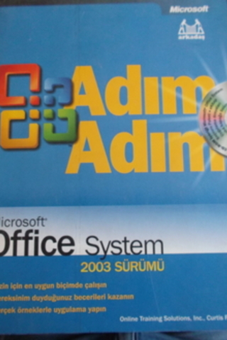 Adım Adım Microsoft Office System 2003 Sürümü