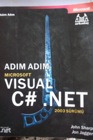 Adım Adım Microsoft Visual C# . Net John Harp