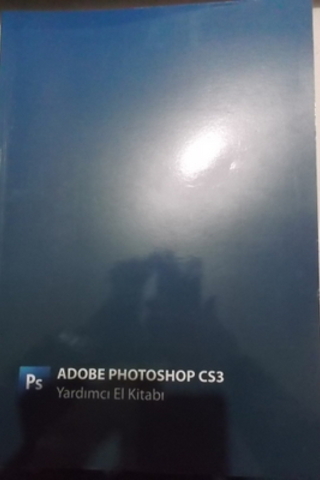Adobe Photoshop CS3 Yardımcı El Kitabı