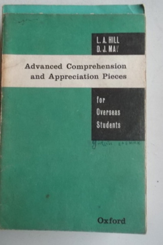 Advanced Comprehension and Appreciation Pieces L. A. Hill