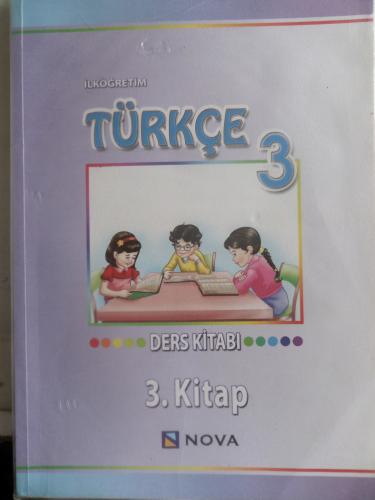 3. Sınıf Türkçe Ders Kitabı 3. Kitap