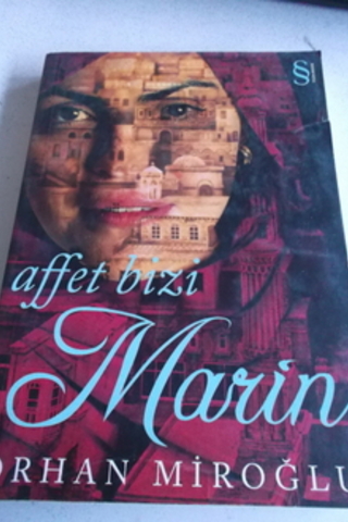 Affet Bizi Marin Orhan Miroğlu