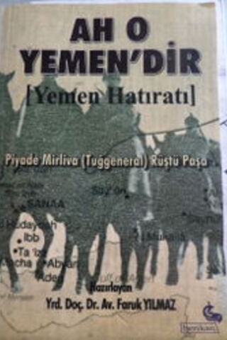 Ah O Yemen'dir - Yemen Hatırası Faruk Yılmaz