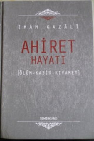 Ahiret Hayatı İmam Gazali
