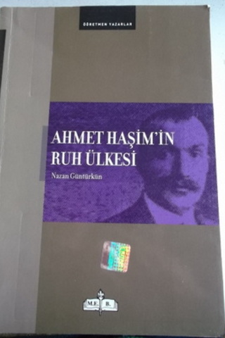 Ahmet Haşim'in Ruh Ülkesi Nazan Güntürkün