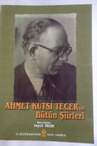 Ahmet Kutsi Tecer'in Bütün Şiirleri
