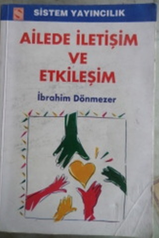 Ailede İletişim ve Etkileşim İbrahim Dönmezer