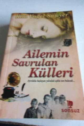 Ailemin Savrulan Külleri Kim Vogel Sawyer