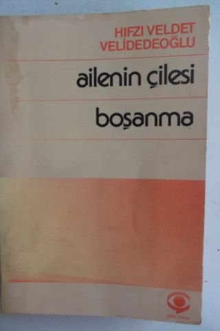 Ailenin Çilesi Boşanma Hıfzı Veldet Velidedeoğlu