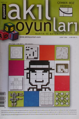 Akıl Oyunları Mantık ve Matematik Oyunları Sayı:11 Şubat 2004