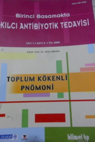 Bir Basamakta Akılcı Antibiyotik Tedavisi 2008 / 3