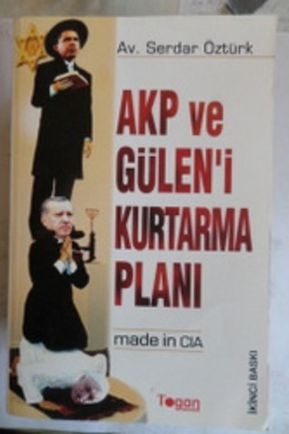 AKP Ve Gülen'i Kurtarma Planı Serdar Öztürk