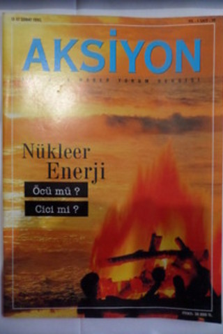 Aksiyon 1995 / 10 - Nükleer Enerji Öcü Mü? Cici Mi?