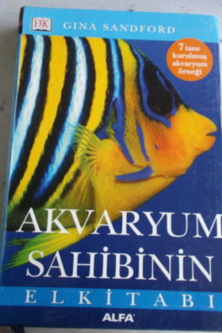 Akvaryum Sahibinin El Kitabı Gina Sandford