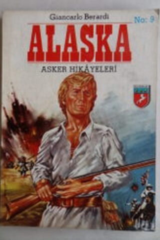 Alaska Asker Hikayeleri No 9 Giancarlo Berardi