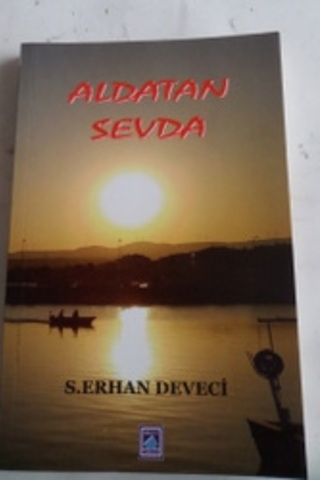 Aldatan Sevda S. Erhan Deveci