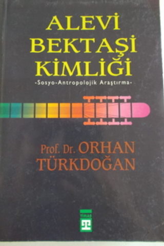 Alevi Bektaşi Kimliği Orhan Türkdoğan