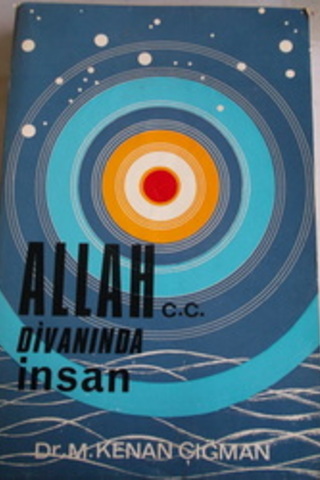 Allah Divanında İnsan M. Kenan Çığman