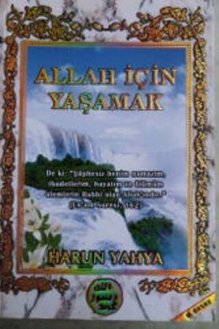 Allah İçin Yaşamak Harun Yahya