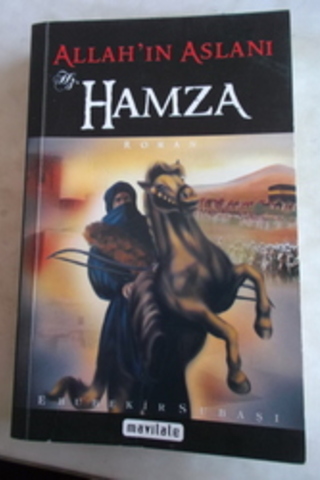 Allah'ın Aslanı Hz. Hamza Ebubekir Subaşı