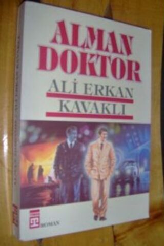 Alman Doktor Ali Erkan Kavaklı