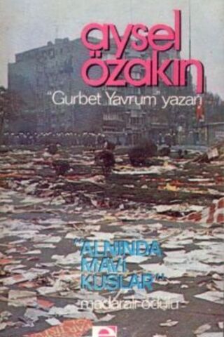 Alnında Mavi Kuşlar Aysel Özakın