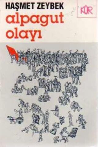 Alpagut Olayı Haşmet Zeybek