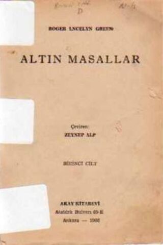 Altın Masallar Cilt 1 Roger Lncelyn Green
