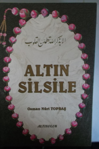 Altın Silsile Osman Nuri Toptaş