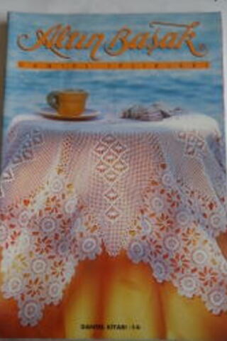 Altınbaşak Dantel İplikleri Dantel Kitabı 14