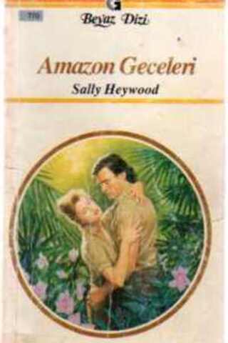 Amazon Geceleri - 710 Sally Heywood