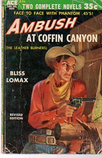 Ambush At Coffin Canyon Bliss Lomax