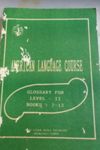 American Language Course Glossary For Level II Books 7-12