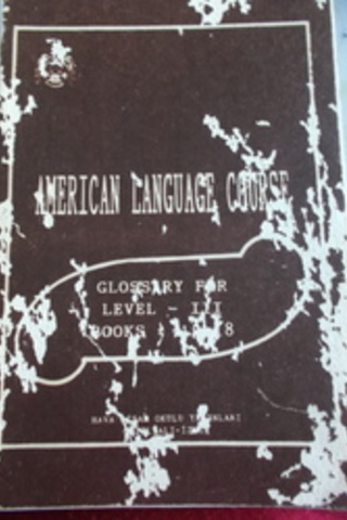 American Language Course Glossary For Level III Books 13-18