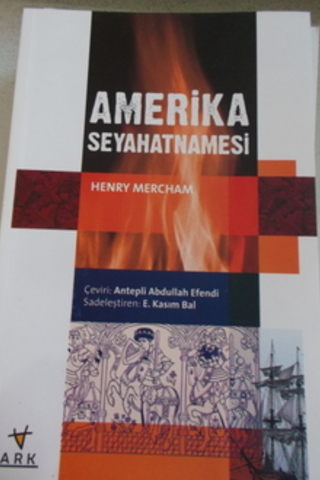 Amerika Seyehatnamesi Henry Mercham