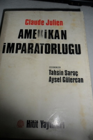 Amerikan İmparatorluğu Claude Julien