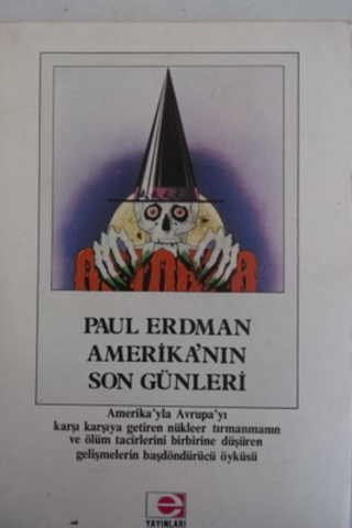 Amerika'nın Son Günleri Paul Erdman