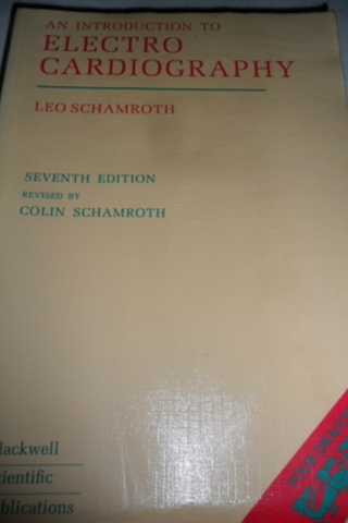 An Introduction To Electro Cardiography Leo Schamroth