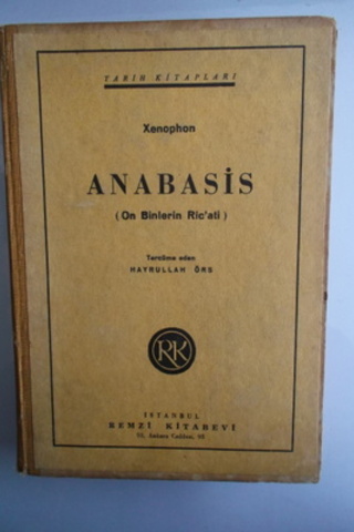 Anabasis ( On Binlerin Ric'ati ) Xenophon