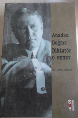 Anadan Doğma Diktatör O'Henry