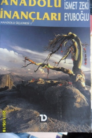 Anadolu İnançları İsmet Zeki Eyüboğlu