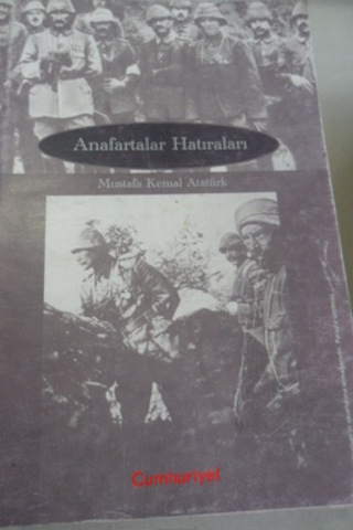 Anafartalar Hatıraları M.K. Atatürk