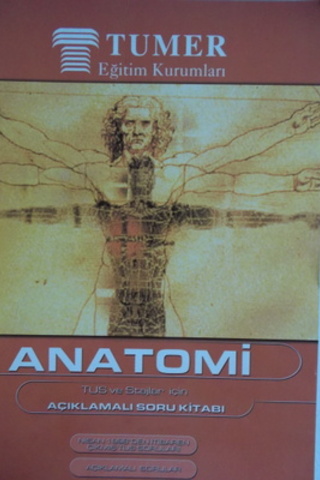 Anatomi Tus ve Stajlar İçin Açıklamalı Soru Kitabı