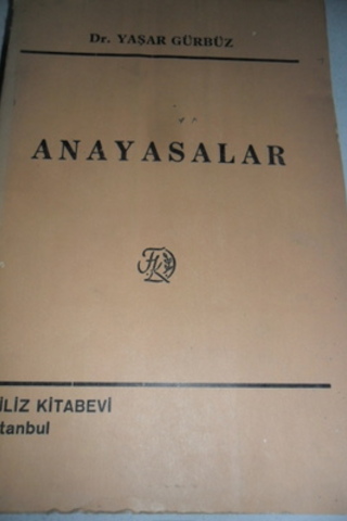Anayasalar Yaşar Gürbüz