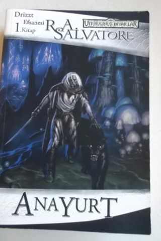 Anayurt 1.Kitap R. A. Salvatore