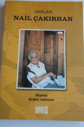 Anılar Nail Çakırhan