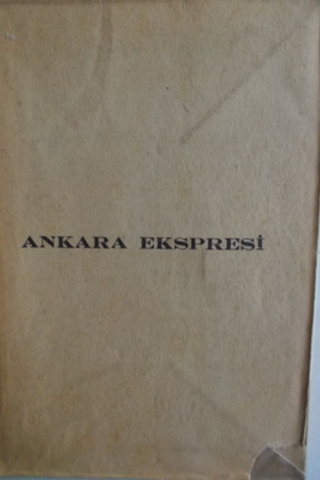 Ankara Ekspresi Esat Mahmut Karakurt
