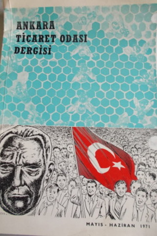 Ankara Ticaret Odası Dergisi Mayıs-Haziran 1971
