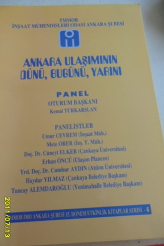 Ankara Ulaşımının Dünü, Bugünü, Yarını
