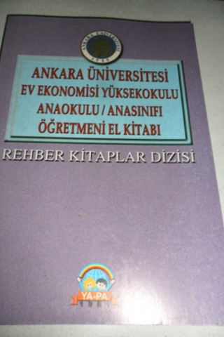 Ankara Üniversitesi Ev Ekonomisi Yüksekokulu Anaokulu / Anasınıfı Öğre